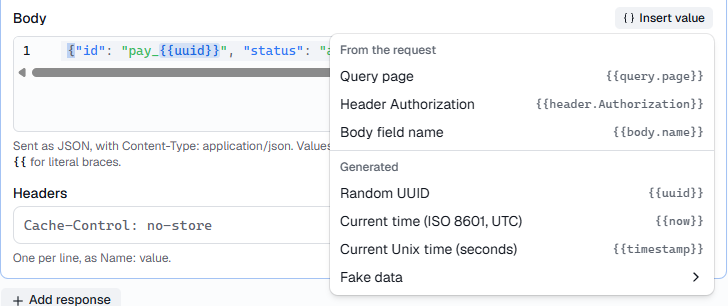 The Insert value menu above a response body, with request values, generated values and Fake data